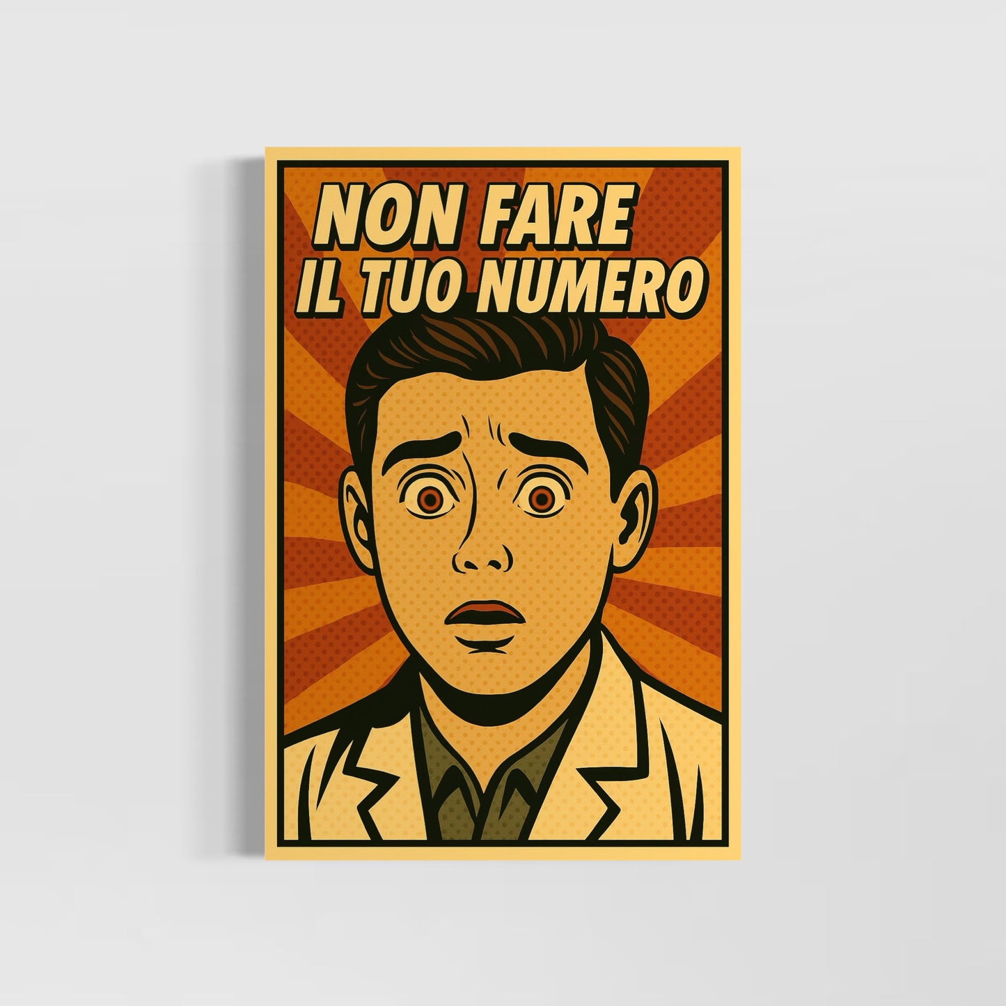 Non fare il tuo numero