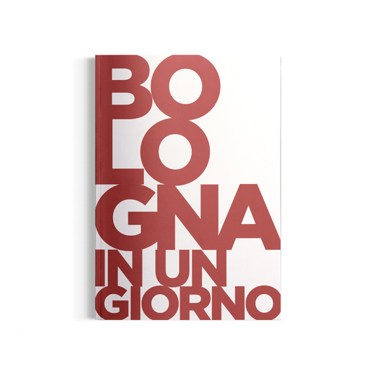 Bologna in un giorno - Italian Version