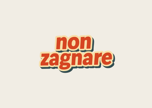 Non zagnare